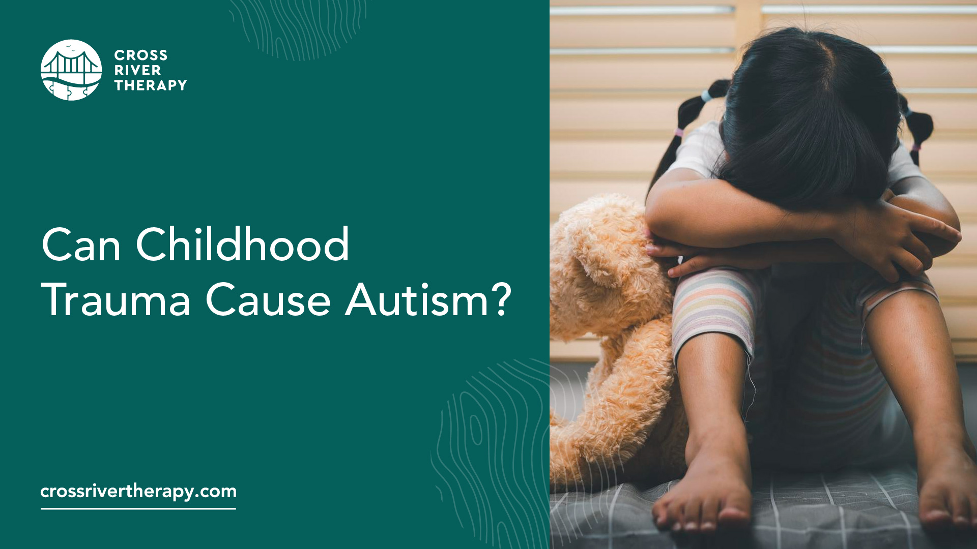 Can Childhood Trauma Cause Autism?